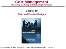 Lecture Cost management: Measuring, monitoring, and motivating performance (2e): Chapter 10 - Eldenburg, Wolcott’s