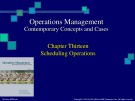 Lecture Introduction to operations management - Chapter 13: Scheduling operations