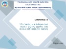 Bài giảng Quản trị quan hệ khách hàng: Chương 8 - ĐH Kinh tế Quốc dân