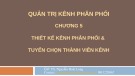 Bài giảng Quản trị kênh phân phối: Chương 5 - TS. Nguyễn Hoài Long