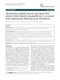 Spontaneous patella fracture associated with anterior tibial tubercle pseudarthrosis in a revised knee replacement following knee Arthrodesis