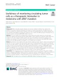 Usefulness of monitoring circulating tumor cells as a therapeutic biomarker in melanoma with BRAF mutation