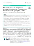 MiR-105-3p acts as an oncogene to promote the proliferation and metastasis of breast cancer cells by targeting GOLIM4
