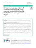 Short-term outcomes and safety of radiotherapy for immediate breast reconstruction with autologous flap transfer following breast-conserving surgery