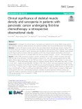 Clinical significance of skeletal muscle density and sarcopenia in patients with pancreatic cancer undergoing first-line chemotherapy: A retrospective observational study