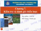 Bài giảng môn Quản trị chiến lược: Chương 7 - ĐH Thương Mại