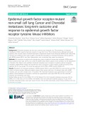 Epidermal growth factor receptor-mutant non-small cell lung Cancer and Choroidal metastases: Long-term outcome and response to epidermal growth factor receptor tyrosine kinase inhibitors