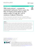 TRIM study protocol - a prospective randomized multicenter Trial to assess the Role of Imaging during follow-up after radical surgery of stage IIB-C and III cutaneous malignant Melanoma