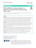 EZH2 inhibitors reverse resistance to gefitinib in primary EGFR wild-type lung cancer cells