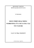 Luận văn Thạc sĩ Kinh tế: Hoàn thiện hoạt động marketing của Coca-Cola tại Tây Nam Bộ