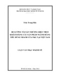 Luận văn Thạc sĩ Kinh tế: Đo lường tài sản thương hiệu theo khách hàng các sản phẩm ngành hàng tiêu dùng nhanh của P&G tại Việt Nam