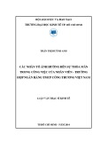 Luận văn Thạc sĩ Kinh tế: Các nhân tố ảnh hưởng đến sự thỏa mãn trong công việc của nhân viên - Trường hợp Ngân hàng TMCP Công Thương Việt Nam