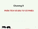 Bài giảng Đầu tư tài chính: Chương 9 - PGS.TS Trần Thị Thái Hà