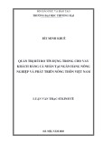 Luận văn Thạc sĩ Kinh tế: Quản trị rủi ro tín dụng trong cho vay khách hàng cá nhân tại ngân hàng Nông nghiệp và Phát triển Nông thôn Việt Nam