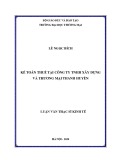 Luận văn Thạc sĩ Kinh tế: Thực trạng kế toán thuế tại Công ty TNHH Xây dựng và thương mại Thanh Huyền