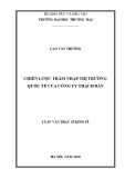 Luận văn Thạc sĩ Kinh tế: Chiến lược thâm nhập thị trường quốc tế của Công ty Thạch Bàn