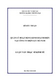 Luận văn Thạc sĩ Kinh tế: Quản lý hoạt động kinh doanh điện tại công ty Điện lực Hà Nam