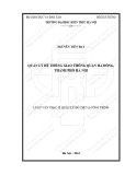 Tóm tắt Luận văn Thạc sĩ Quản lý đô thị và công trình: Quản lý hệ thống giao thông quận Hà Đông, thành phố Hà Nội