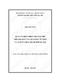 Tóm tắt Luận văn Thạc sĩ Quản lý đô thị và công trình: Quản lý phát triển nhà ở xã hội trên địa bàn các quận Bắc Từ Liêm và Nam Từ Liêm, Thành phố Hà Nội