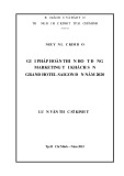 Luận văn Thạc sĩ Kinh tế: Giải pháp hoàn thiện hoạt động marketing tại khách sạn Grand Hotel Saigon đến năm 2020