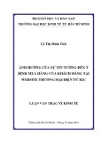 Luận văn Thạc sĩ Kinh tế: Ảnh hưởng của sự tin tưởng đến ý định mua hàng của khách hàng tại website thương mại điện tử B2C