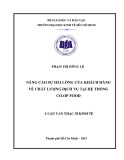 Luận văn Thạc sĩ Kinh tế: Nâng cao sự hài lòng của khách hàng về chất lượng dịch vụ tại hệ thống Co.op Food