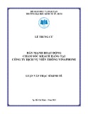 Luận văn Thạc sĩ Kinh tế: Đẩy mạnh hoạt động chăm sóc khách hàng tại Công ty dịch vụ viễn thông VinaPhone