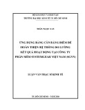 Luận văn Thạc sĩ Kinh tế: Ứng dụng Bảng cân bằng điểm để hoàn thiện hệ thống đo lường kết quả hoạt động tại Công ty phần mềm SystemGear Việt Nam (SGVN)