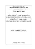 Luận văn Thạc sĩ Kinh tế: Giải pháp hoàn thiện hoạt động marketing cho dòng sản phẩm Acnes của công ty Rohto - Mentholatum (Việt Nam) đến năm 2021