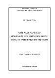 Luận văn Thạc sĩ Kinh tế: Giải pháp nâng cao sự gắn kết của nhân viên trong Công ty TNHH Uniquify Việt Nam