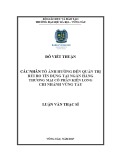 Luận văn Thạc sĩ Quản trị kinh doanh: Các nhân tố ảnh hưởng đến quản trị rủi ro tín dụng tại ngân hàng thương mại cổ phần Kiên Long chi nhánh Vũng Tàu