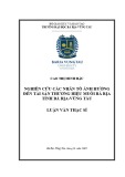 Luận văn Thạc sĩ Quản trị kinh doanh:  Nghiên cứu các nhân tố ảnh hưởng đến tài sản thương hiệu muối Bà Rịa, tỉnh Bà Rịa-Vũng Tàu