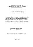 Dự thảo tóm tắt Luận án Tiến sĩ Hóa học: Nghiên cứu tổng hợp vật liệu xúc tác quang hóa vùng khả kiến trên cơ sở biến tính hợp chất của tantan và khả năng ứng dụng trong xử lý môi trường