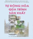 Quá trình tự động hóa trong sản xuất: Phần 1