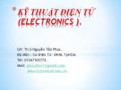 Bài giảng Kỹ thuật điện tử (Electronics) - ThS Nguyễn Tấn Phúc