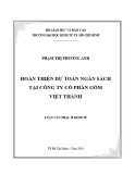 Luận văn Thạc sĩ Kinh tế: Hoàn thiện dự toán ngân sách tại Công ty cổ phần Gốm Việt Thành