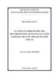 Luận văn Thạc sĩ Kinh tế: Các nhân tố ảnh hưởng đến việc thực hiện kế toán ngân sách tại các đơn vị kho bạc nhà nước trên địa bàn tỉnh Long An