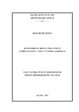 Luận văn Thạc sĩ Quản trị kinh doanh: Trách nhiệm xã hội của Tổng Công ty Cơ điện Xây dựng - Công ty cổ phần (AGRIMECO)