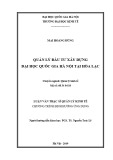 Luận văn Thạc sĩ Quản lý kinh tế: Quản lý đầu xây dựng Đại học Quốc gia Hà Nội tại Hòa Lạc