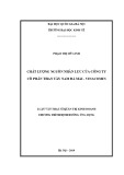 Luận văn Thạc sĩ Quản lý kinh tế: Chất lượng nguồn nhân lực của Công ty Cổ phần than Tây Nam Đá Mài – Vinacomin