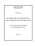 Luận văn Thạc sĩ Quản lý kinh tế: Hoàn thiện chiến lược kinh doanh của Công ty TNHH Một thành viên Thông tin M1