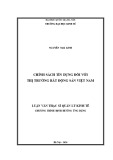 Luận văn Thạc sĩ Quản lý kinh tế: Chính sách tín dụng đối với thị trường bất động sản Việt Nam