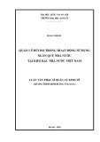 Luận văn Thạc sĩ Quản lý kinh tế: Quản lý rủi ro trong hoạt động sử dụng ngân quỹ nhà nước tại Kho bạc Nhà nước Việt Nam