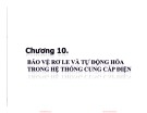 Bài giảng Cung cấp điện: Chương 10 - Lê Viết Tiến