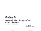 Bài giảng Cung cấp điện: Chương 3 - Lê Viết Tiến