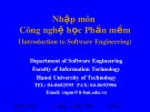 Bài giảng Nhập môn Công nghệ học phần mềm (Introduction to Software Engineering) – Chương 1: Bản chất phần mềm