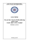 Giáo trình Chuyên đề điều khiển lập trình cỡ nhỏ (Ngành: Điện công nghiệp) - CĐ Công nghiệp Hải Phòng