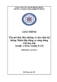 Giáo trình Bảo dưỡng và sửa chữa hệ thống nhiên liệu động cơ xăng dùng chế hòa khí (Ngành:Công nghệ ô tô) - CĐ Công nghiệp Hải Phòng