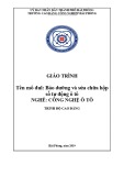 Giáo trình Bảo dưỡng và sửa chữa hộp số tự động ô tô (Ngành:Công nghệ ô tô) - CĐ Công nghiệp Hải Phòng