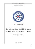 Giáo trình Quản trị cơ sở dữ liệu với Access (Ngành: Quản trị mạng máy tính) - CĐ Công nghiệp Hải Phòng